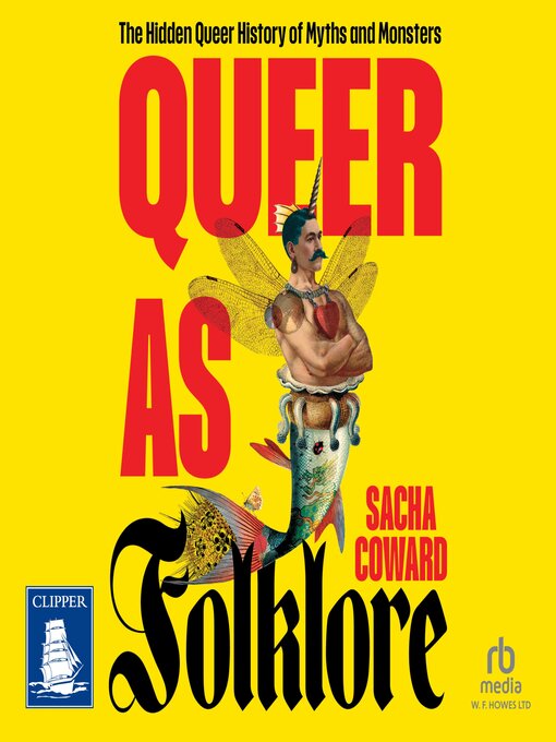 Title details for Queer as Folklore by Sacha Coward - Wait list